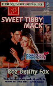 Cover of: Sweet Tibby Mack by Roz Denny