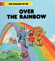 Cover of: L. Frank Baum's Over the rainbow by Corinne J. Naden