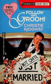 Cover of: Follow That Groom! | Christie Ridgway