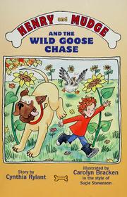 Cover of: Henry and Mudge and the wild goose chase