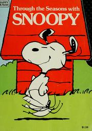Cover of: Through the seasons with Snoopy by designed by Terry Flanagan.