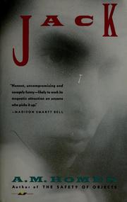 Cover of: Jack by A. M. Homes