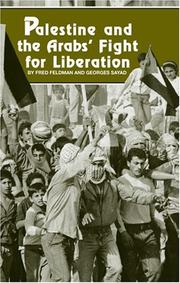 Cover of: Palestine and the Arabs' fight for liberation by Fred Feldman