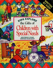 Cover of: Kids explore the gifts of children with special needs