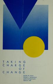 Cover of: Taking charge of change by Shirley M. Hord ... [et al.].