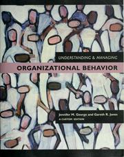 Cover of: Understanding & Managing Organizational Behavior (A Custom Edition, 2005) by 