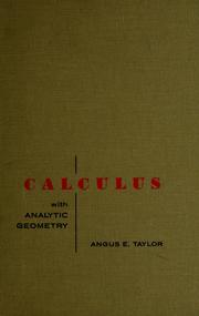 Cover of: Calculus by Angus Ellis Taylor