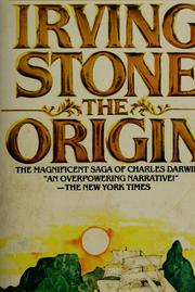 Cover of: The origin by by Irving Stone ; edited by Jean Stone