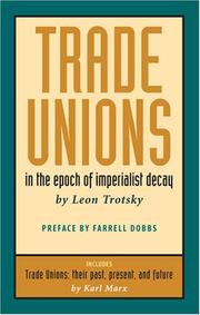 Cover of: Trade unions in the epoch of imperialist decay