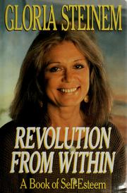 Cover of: Revolution from within: a book of self-esteem