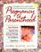 Cover of: Pregnancy to Parenthood
