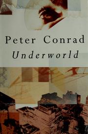 Cover of: Underworld by Conrad, Peter