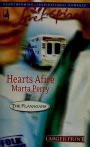 Cover of: Hearts Afire (The Flanagans #4)