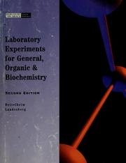 Cover of: Laboratory experiments for General, organic & biochemistry