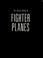 Cover of: The great book of fighter planes