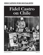 Cover of: Fidel Castro on Chile