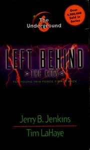 Cover of: Left behind the kids 6 The Underground: The young Trib force fights back