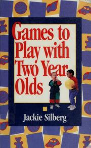 Cover of: Games to play with two year olds
