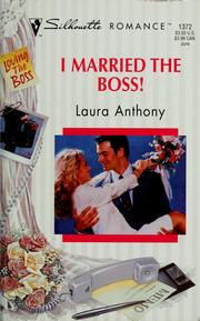 Cover of: I married the boss by Laura Anthony