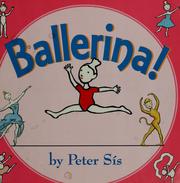 Cover of: Ballerina! by Peter Sís