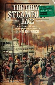 Cover of: The great steamboat race by John Brunner