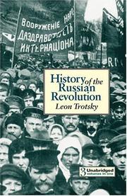 Cover of: History of the Russian Revolution by Leon Trotsky
