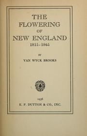 Cover of: The flowering of New England, 1815-1865