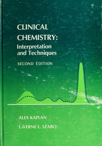 Clinical chemistry by Alex Kaplan
