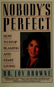 Cover of: Nobody's perfect: advice for blame-free living
