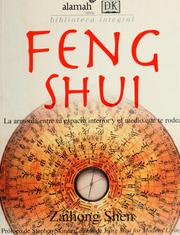 Cover of: Feng shui: la armonía entre tu espacio interior y el medio que te rodea