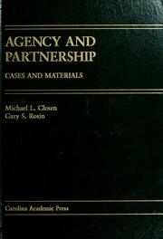 Cover of: Agency and partnership: cases and materials
