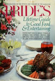 Cover of: Bride's lifetime guide to good food & entertaining by drawings by Lauren Jarrett.