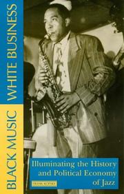 Cover of: Black music, white business by Frank Kofsky