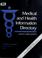 Cover of: Medical and health information directory