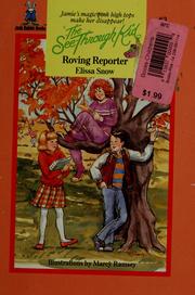 Cover of: Roving reporter by Elissa Snow