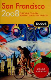 Cover of: Fodor's 2008 San Francisco by [editors, Michael Nalepa, Jennifer Paull].