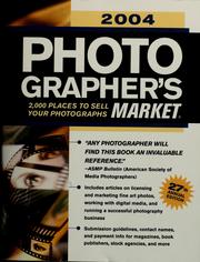 Cover of: 2004 Photographer's market: 2,000 places to sell your photographs