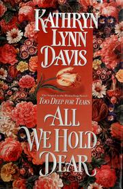 Cover of: All we hold dear