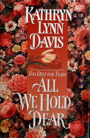 All We Hold Dear
