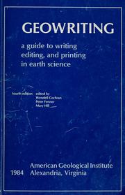Cover of: Geowriting: a guide to writing, editing, and printing in earth science