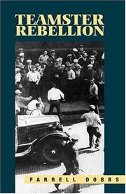 Cover of: Teamster Rebellion by Farrell Dobbs