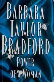 Cover of: Power of a woman by Barbara Taylor Bradford