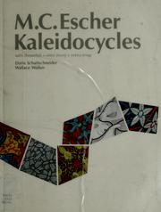 Cover of: M.C. Escher kaleidocycles by Doris Schattschneider