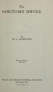 The sanctuary service by M. L. Andreasen