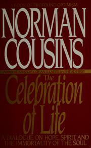 Cover of: The celebration of life by Norman Cousins