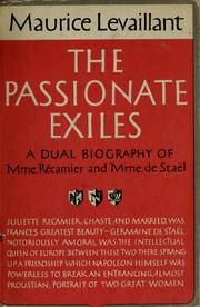 Cover of: The passionate exiles: Madame de Staël and Madame Récamier.