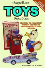 Cover of: Antique Trader Toys Price Guide