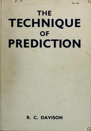 Cover of: The technique of prediction: the new complete system of secondary directing