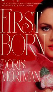 Cover of: First born by Doris Mortman