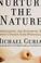 Cover of: Nurture the Nature